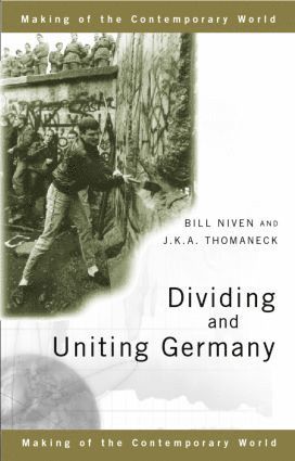 Dividing and Uniting Germany 1