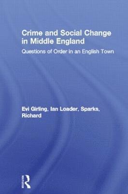 bokomslag Crime and Social Change in Middle England