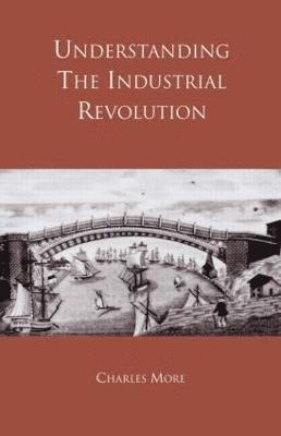 Understanding the Industrial Revolution 1