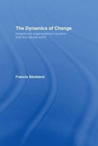 bokomslag The Dynamics of Change