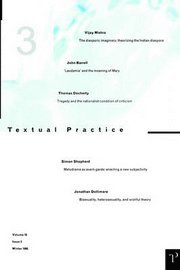 Alan Sinfield, Lindsay Smith - Textual Practice: Volume 12, Issue 1, Häftad