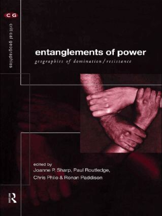 Ronan Paddison, Chris Philo, Paul Routledge, Joanne Sharp - Entanglements of Power, Häftad