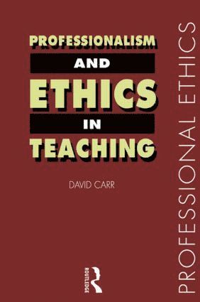 Professionalism and Ethics in Teaching 1