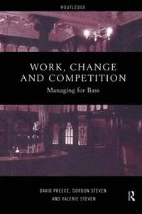 bokomslag Work, Change and Competition