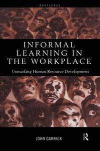 bokomslag Informal Learning in the Workplace