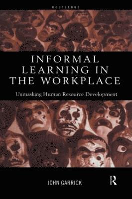 Informal Learning in the Workplace 1