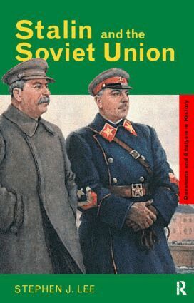 Stephen J. Lee - Stalin and the Soviet Union, Häftad