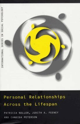 Patricia Noller, Judith Feeney, Candida Peterson - Personal Relationships Across the Lifespan, Häftad