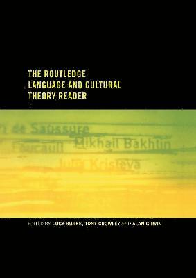 Routledge Language and Cultural Theory Reader