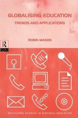 Globalising Education: Trends and Applications 1