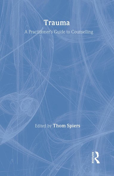 Thom Spiers - Trauma, Inbunden