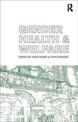 Anne Digby, John Stewart - Gender, Health and Welfare, Häftad