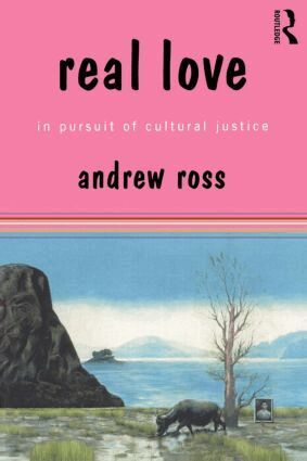 Andrew Ross - Real Love, Häftad