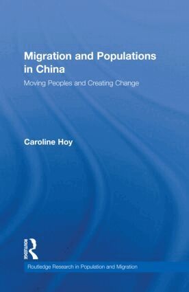 Caroline Hoy - Migration and Populations in China, Inbunden