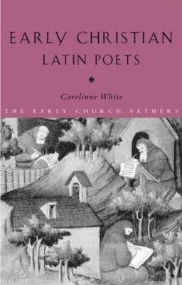 Early Christian Latin Poets 1