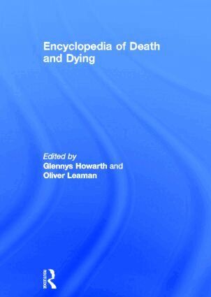 Glennys Howarth, Oliver Leaman - Encyclopedia of Death and Dying, Inbunden