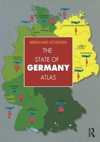 bokomslag The State of Germany Atlas