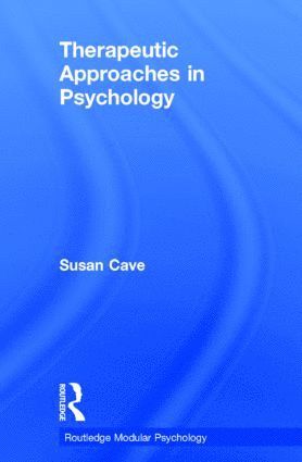 bokomslag Therapeutic Approaches in Psychology