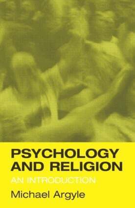 Michael Argyle - Psychology and Religion, Häftad