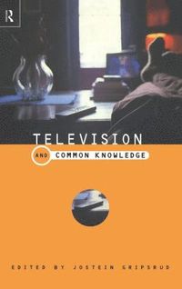 bokomslag Television and Common Knowledge