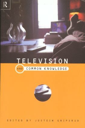 bokomslag Television and Common Knowledge