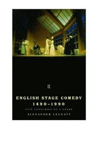 bokomslag English Stage Comedy 1490-1990