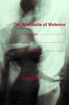 Gail Mason - Spectacle of Violence, Häftad