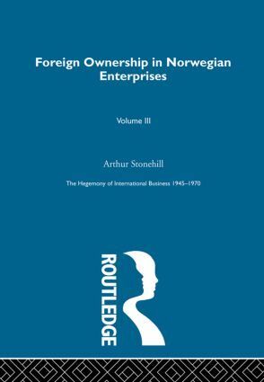 Arthur Stonehill - Foreign Ownership Norwegn Ent, Inbunden