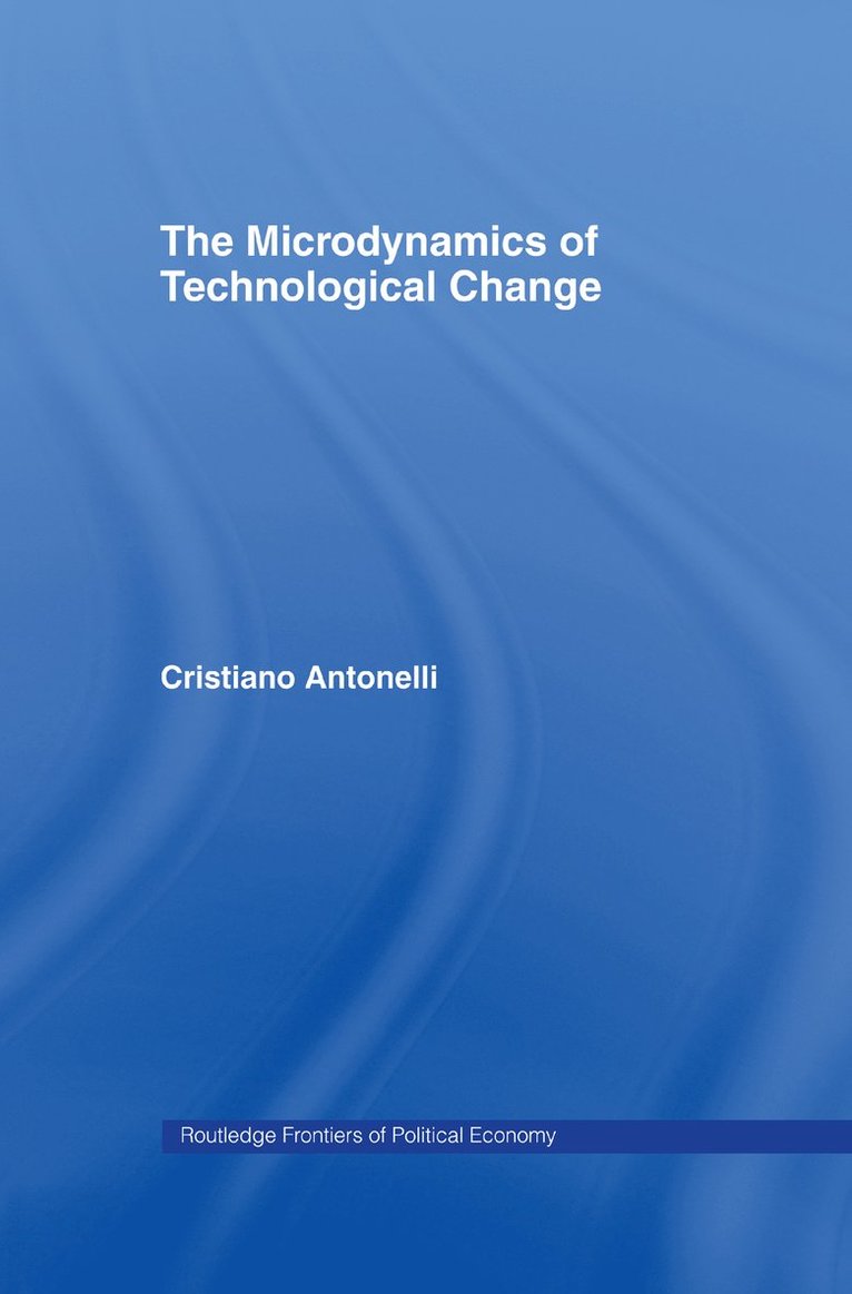 Microdynamics of Technological Change 1