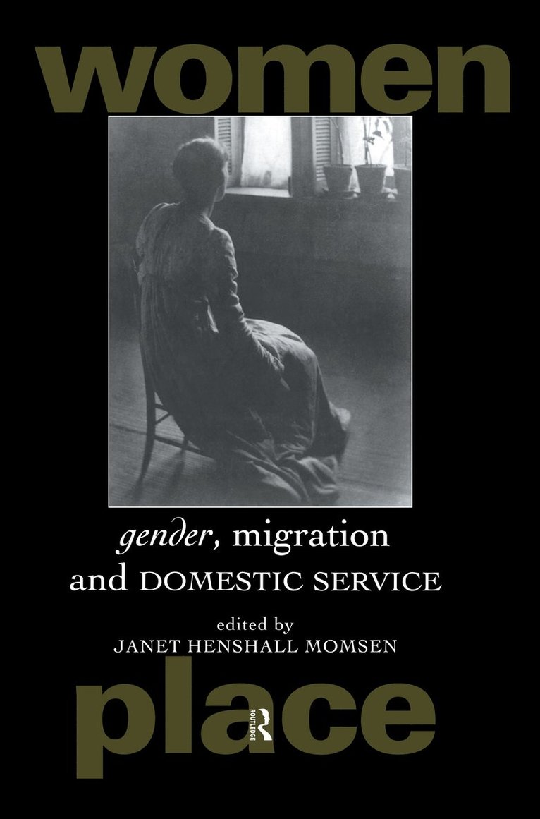 Gender, Migration and Domestic Service 1