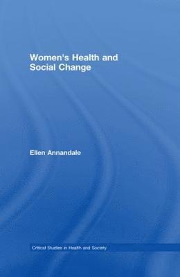 Women's Health and Social Change 1