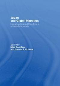 bokomslag Japan and Global Migration