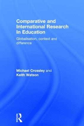 bokomslag Comparative and International Research In Education