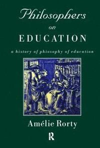 bokomslag Philosophers on Education
