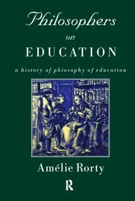 Philosophers on Education