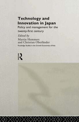Martin Hemmert, Christian Oberländer - Technology and Innovation in Japan, Inbunden