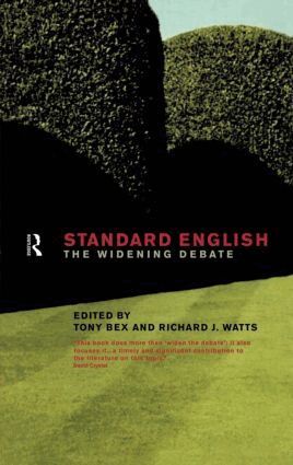 Tony Bex, Richard J. Watts - Standard English, Inbunden
