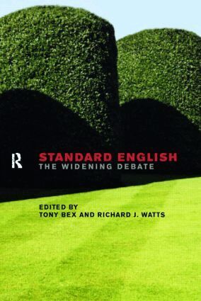 Tony Bex, Richard J. Watts - Standard English, Häftad