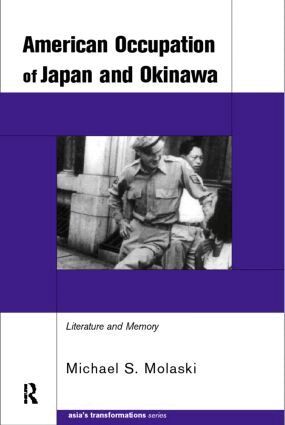Michael S. Molasky - American Occupation of Japan and Okinawa, Inbunden