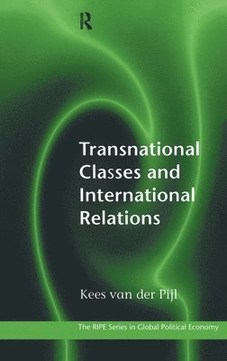 Transnational Classes and International Relations 1