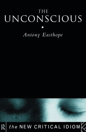 Anthony Easthope - Unconscious, Häftad