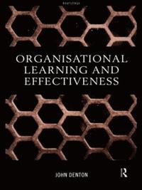 bokomslag Organisational Learning and Effectiveness