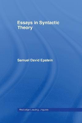 Essays in Syntactic Theory 1