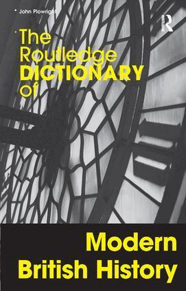 John Plowright - Routledge Dictionary of Modern British History, Häftad