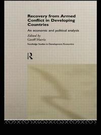 bokomslag Recovery from Armed Conflict in Developing Countries