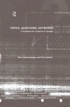 Petra Hachenburger, Paul Jackson - Topics, Questions, Key Words, Inbunden