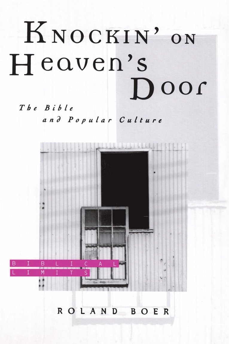 Roland Boer - Knockin' on Heaven's Door, Häftad