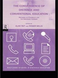 bokomslag The Convergence of Distance and Conventional Education