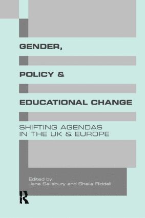 Sheila Riddell, Jane Salisbury - Gender, Policy and Educational Change, Häftad
