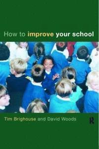 bokomslag How to Improve Your School